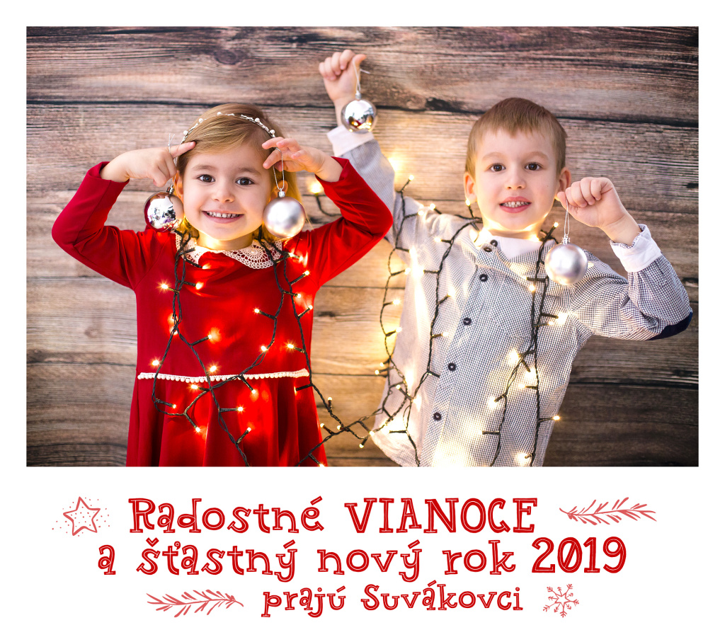 Radostné Vianoce a šťastný nový rok 2019